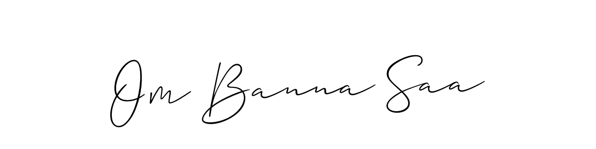 Also You can easily find your signature by using the search form. We will create Om Banna Saa name handwritten signature images for you free of cost using Allison_Script sign style. Om Banna Saa signature style 2 images and pictures png