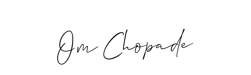 Check out images of Autograph of Om Chopade name. Actor Om Chopade Signature Style. Allison_Script is a professional sign style online. Om Chopade signature style 2 images and pictures png