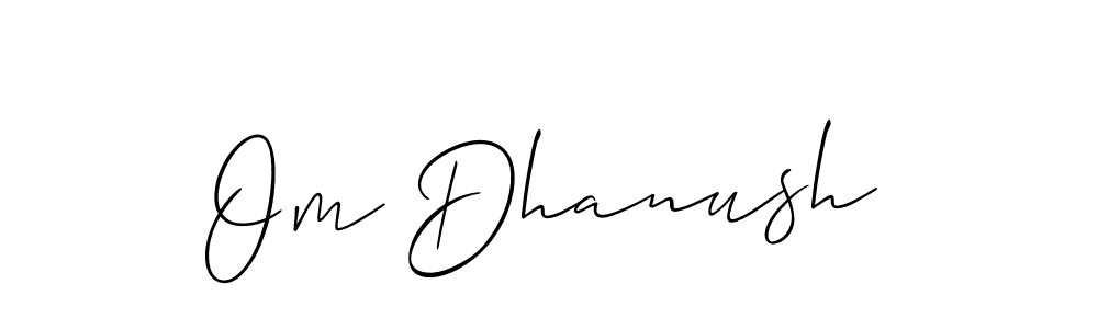 Use a signature maker to create a handwritten signature online. With this signature software, you can design (Allison_Script) your own signature for name Om Dhanush. Om Dhanush signature style 2 images and pictures png