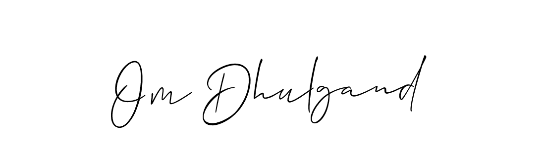 See photos of Om Dhulgand official signature by Spectra . Check more albums & portfolios. Read reviews & check more about Allison_Script font. Om Dhulgand signature style 2 images and pictures png