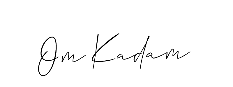 Also we have Om Kadam name is the best signature style. Create professional handwritten signature collection using Allison_Script autograph style. Om Kadam signature style 2 images and pictures png