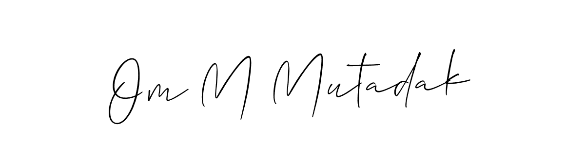 You should practise on your own different ways (Allison_Script) to write your name (Om M Mutadak) in signature. don't let someone else do it for you. Om M Mutadak signature style 2 images and pictures png