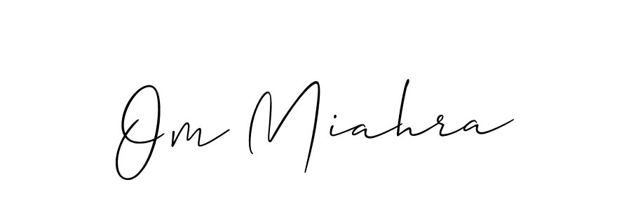 Make a short Om Miahra signature style. Manage your documents anywhere anytime using Allison_Script. Create and add eSignatures, submit forms, share and send files easily. Om Miahra signature style 2 images and pictures png