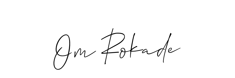 Best and Professional Signature Style for Om Rokade. Allison_Script Best Signature Style Collection. Om Rokade signature style 2 images and pictures png