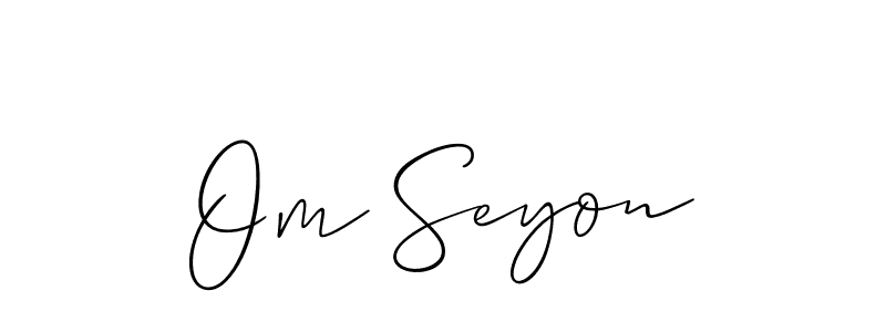 How to make Om Seyon signature? Allison_Script is a professional autograph style. Create handwritten signature for Om Seyon name. Om Seyon signature style 2 images and pictures png