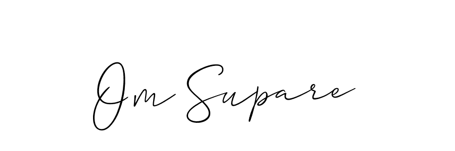 Also we have Om Supare name is the best signature style. Create professional handwritten signature collection using Allison_Script autograph style. Om Supare signature style 2 images and pictures png