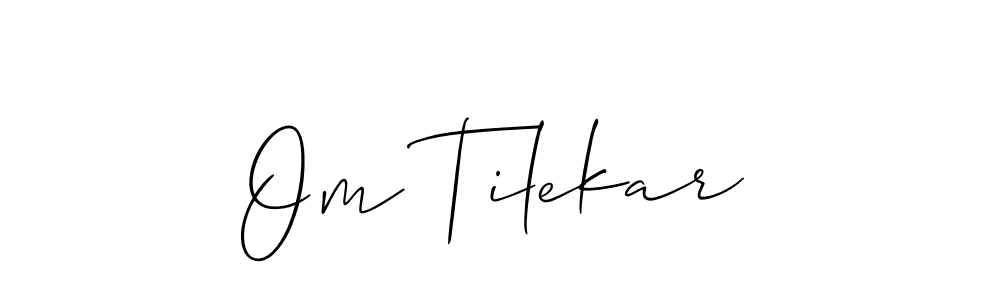 It looks lik you need a new signature style for name Om Tilekar. Design unique handwritten (Allison_Script) signature with our free signature maker in just a few clicks. Om Tilekar signature style 2 images and pictures png