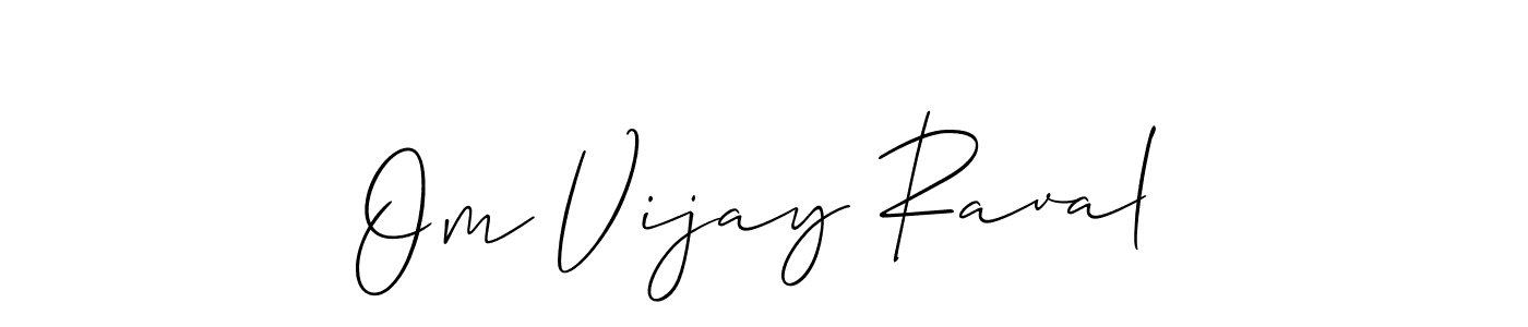 Best and Professional Signature Style for Om Vijay Raval. Allison_Script Best Signature Style Collection. Om Vijay Raval signature style 2 images and pictures png