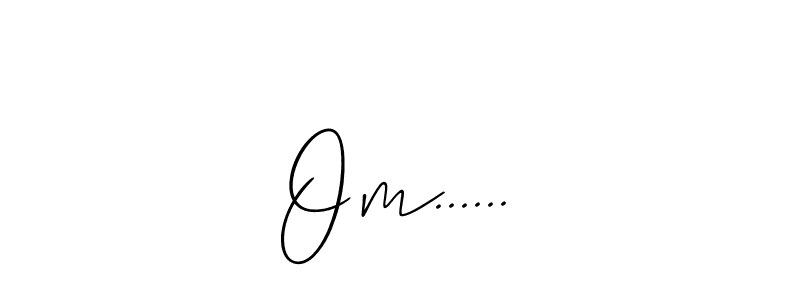 Design your own signature with our free online signature maker. With this signature software, you can create a handwritten (Allison_Script) signature for name Om....... Om...... signature style 2 images and pictures png