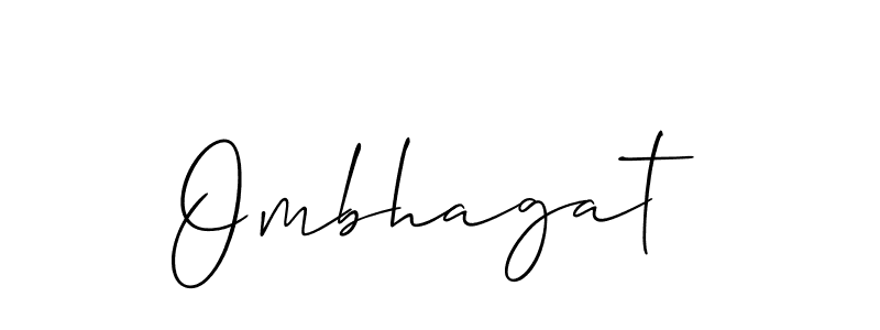 Make a beautiful signature design for name Ombhagat. With this signature (Allison_Script) style, you can create a handwritten signature for free. Ombhagat signature style 2 images and pictures png