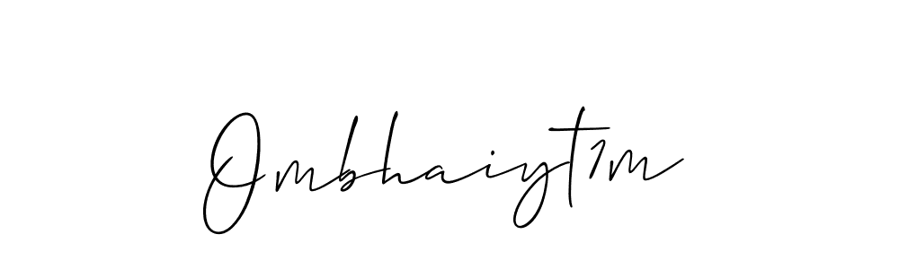 Create a beautiful signature design for name Ombhaiyt1m. With this signature (Allison_Script) fonts, you can make a handwritten signature for free. Ombhaiyt1m signature style 2 images and pictures png