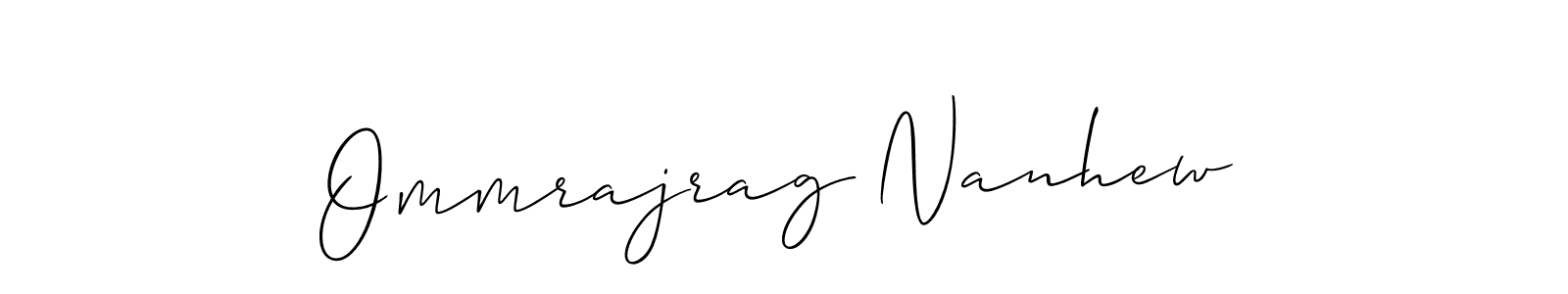 The best way (Allison_Script) to make a short signature is to pick only two or three words in your name. The name Ommrajrag Nanhew include a total of six letters. For converting this name. Ommrajrag Nanhew signature style 2 images and pictures png