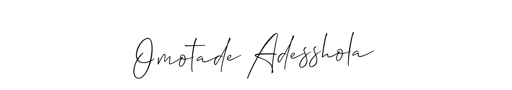 Make a short Omotade Adesshola signature style. Manage your documents anywhere anytime using Allison_Script. Create and add eSignatures, submit forms, share and send files easily. Omotade Adesshola signature style 2 images and pictures png