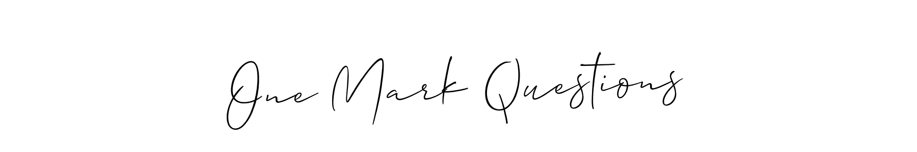 if you are searching for the best signature style for your name One Mark Questions. so please give up your signature search. here we have designed multiple signature styles  using Allison_Script. One Mark Questions signature style 2 images and pictures png