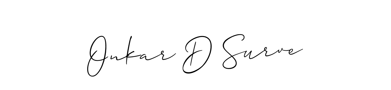 Make a beautiful signature design for name Onkar D Surve. With this signature (Allison_Script) style, you can create a handwritten signature for free. Onkar D Surve signature style 2 images and pictures png