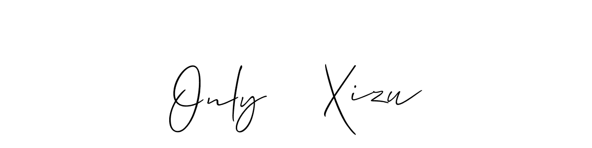 Only    Xizu stylish signature style. Best Handwritten Sign (Allison_Script) for my name. Handwritten Signature Collection Ideas for my name Only    Xizu. Only    Xizu signature style 2 images and pictures png