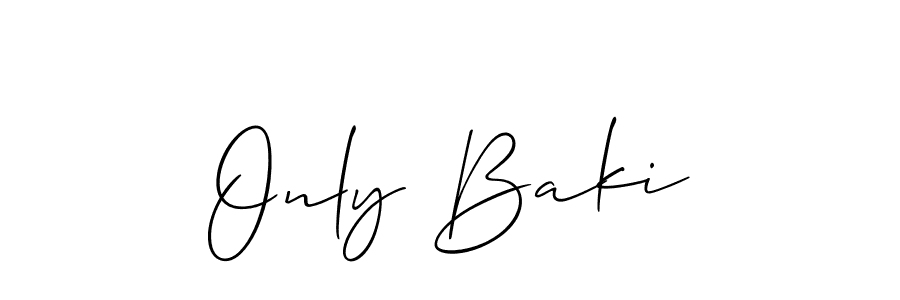 Make a beautiful signature design for name Only Baki. With this signature (Allison_Script) style, you can create a handwritten signature for free. Only Baki signature style 2 images and pictures png