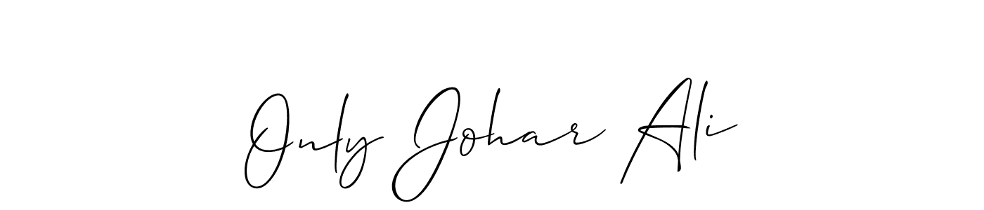 if you are searching for the best signature style for your name Only Johar Ali. so please give up your signature search. here we have designed multiple signature styles  using Allison_Script. Only Johar Ali signature style 2 images and pictures png