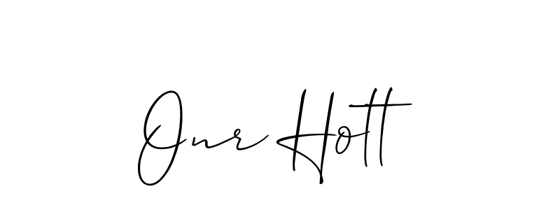 Create a beautiful signature design for name Onr Hott. With this signature (Allison_Script) fonts, you can make a handwritten signature for free. Onr Hott signature style 2 images and pictures png