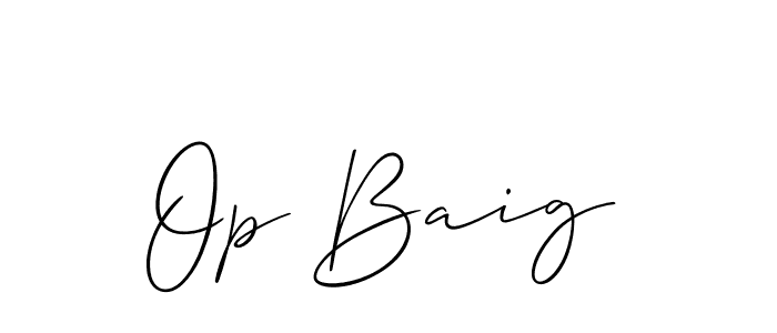 Also You can easily find your signature by using the search form. We will create Op Baig name handwritten signature images for you free of cost using Allison_Script sign style. Op Baig signature style 2 images and pictures png