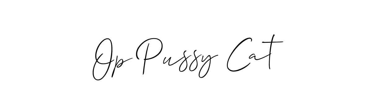 Design your own signature with our free online signature maker. With this signature software, you can create a handwritten (Allison_Script) signature for name Op Pussy Cat. Op Pussy Cat signature style 2 images and pictures png