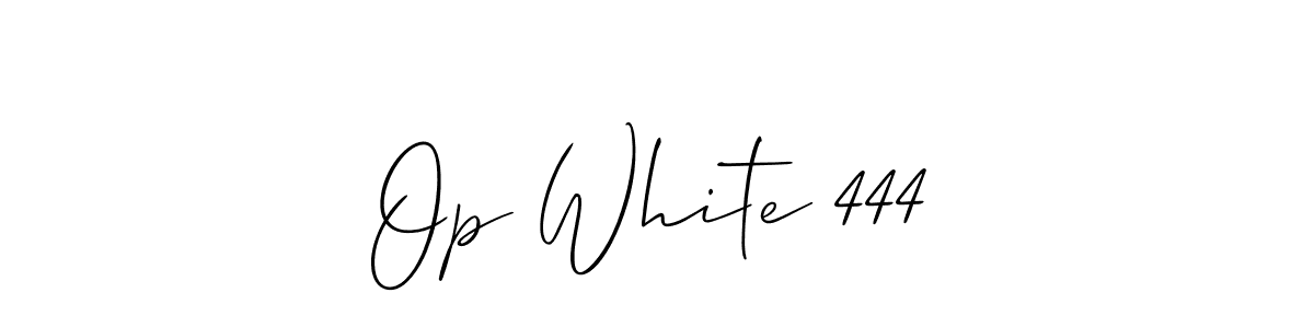 Create a beautiful signature design for name Op White 444. With this signature (Allison_Script) fonts, you can make a handwritten signature for free. Op White 444 signature style 2 images and pictures png