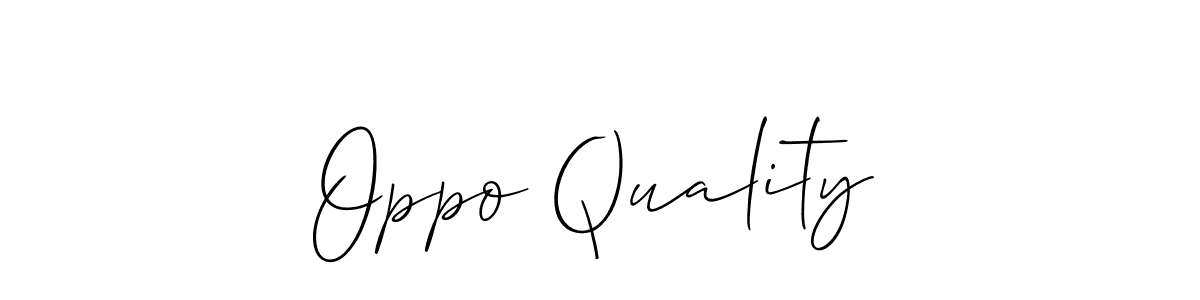 Make a beautiful signature design for name Oppo Quality. With this signature (Allison_Script) style, you can create a handwritten signature for free. Oppo Quality signature style 2 images and pictures png