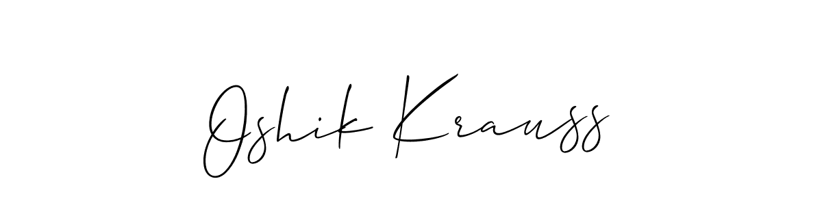 if you are searching for the best signature style for your name Oshik Krauss. so please give up your signature search. here we have designed multiple signature styles  using Allison_Script. Oshik Krauss signature style 2 images and pictures png