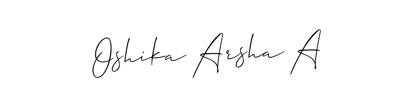 You can use this online signature creator to create a handwritten signature for the name Oshika Arsha A. This is the best online autograph maker. Oshika Arsha A signature style 2 images and pictures png