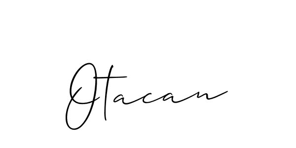 Create a beautiful signature design for name Otacan. With this signature (Allison_Script) fonts, you can make a handwritten signature for free. Otacan signature style 2 images and pictures png