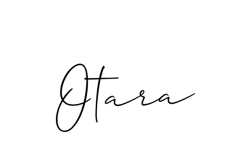 How to make Otara signature? Allison_Script is a professional autograph style. Create handwritten signature for Otara name. Otara signature style 2 images and pictures png