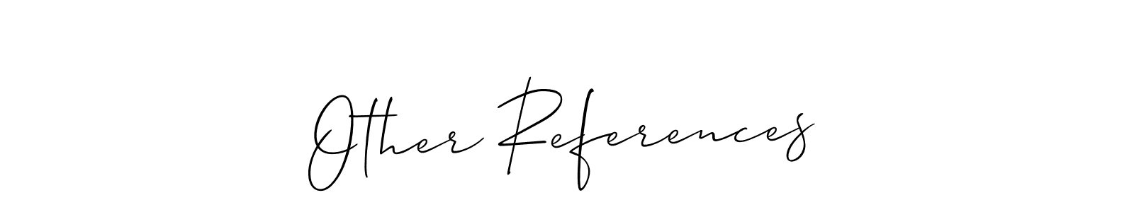 How to make Other References name signature. Use Allison_Script style for creating short signs online. This is the latest handwritten sign. Other References signature style 2 images and pictures png