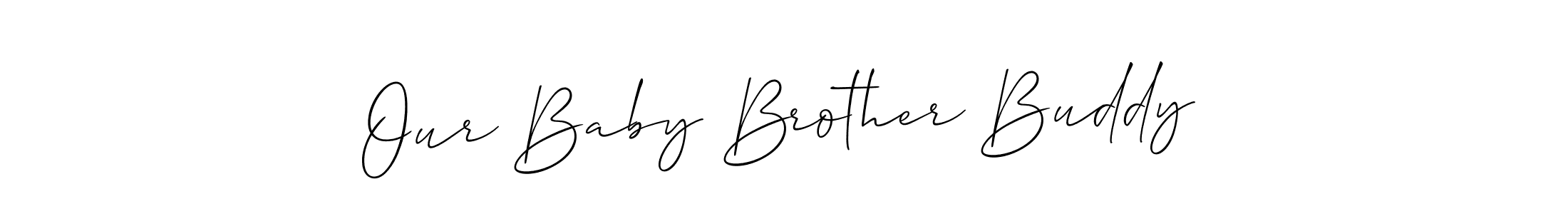 Here are the top 10 professional signature styles for the name Our Baby Brother Buddy. These are the best autograph styles you can use for your name. Our Baby Brother Buddy signature style 2 images and pictures png