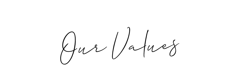 Similarly Allison_Script is the best handwritten signature design. Signature creator online .You can use it as an online autograph creator for name Our Values. Our Values signature style 2 images and pictures png
