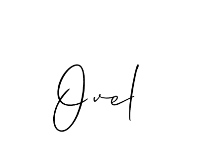 Ovel stylish signature style. Best Handwritten Sign (Allison_Script) for my name. Handwritten Signature Collection Ideas for my name Ovel. Ovel signature style 2 images and pictures png