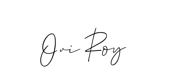 Also we have Ovi Roy name is the best signature style. Create professional handwritten signature collection using Allison_Script autograph style. Ovi Roy signature style 2 images and pictures png