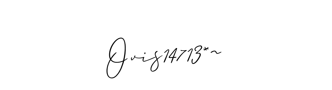 How to make Ovis14713*~ signature? Allison_Script is a professional autograph style. Create handwritten signature for Ovis14713*~ name. Ovis14713*~ signature style 2 images and pictures png