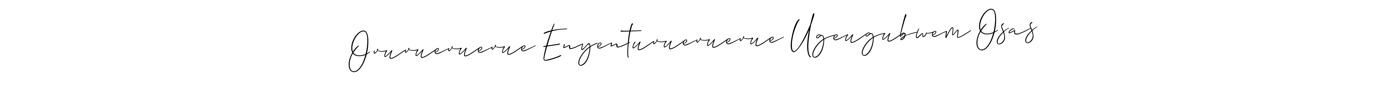 Design your own signature with our free online signature maker. With this signature software, you can create a handwritten (Allison_Script) signature for name Ovuvuevuevue Enyentuvuevuevue Ugeugubwem Osas. Ovuvuevuevue Enyentuvuevuevue Ugeugubwem Osas signature style 2 images and pictures png