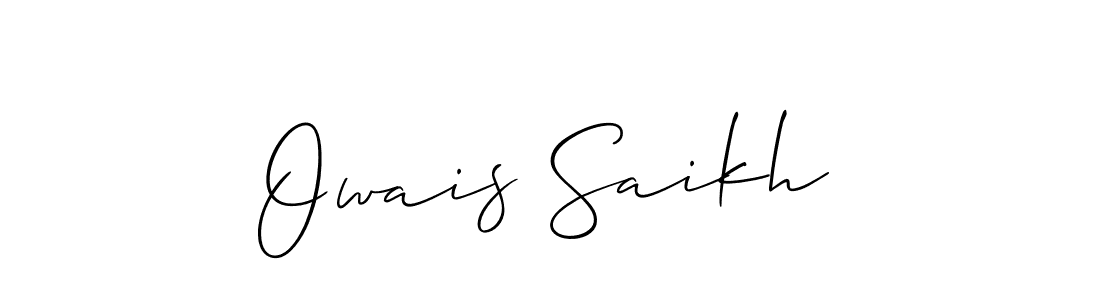 How to make Owais Saikh name signature. Use Allison_Script style for creating short signs online. This is the latest handwritten sign. Owais Saikh signature style 2 images and pictures png