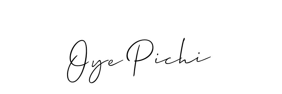 Once you've used our free online signature maker to create your best signature Allison_Script style, it's time to enjoy all of the benefits that Oye Pichi name signing documents. Oye Pichi signature style 2 images and pictures png