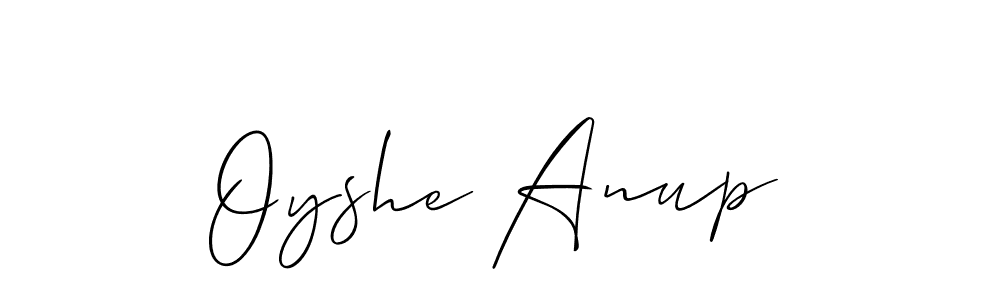 You should practise on your own different ways (Allison_Script) to write your name (Oyshe Anup) in signature. don't let someone else do it for you. Oyshe Anup signature style 2 images and pictures png