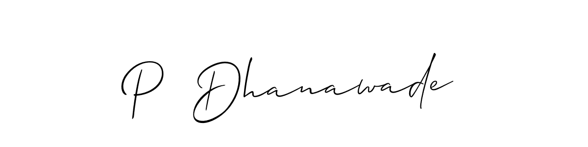 Similarly Allison_Script is the best handwritten signature design. Signature creator online .You can use it as an online autograph creator for name P  Dhanawade. P  Dhanawade signature style 2 images and pictures png