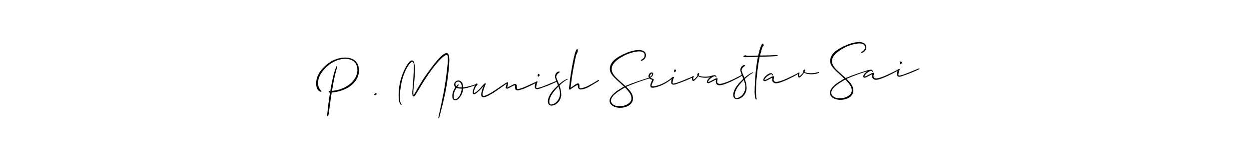 P . Mounish Srivastav Sai stylish signature style. Best Handwritten Sign (Allison_Script) for my name. Handwritten Signature Collection Ideas for my name P . Mounish Srivastav Sai. P . Mounish Srivastav Sai signature style 2 images and pictures png