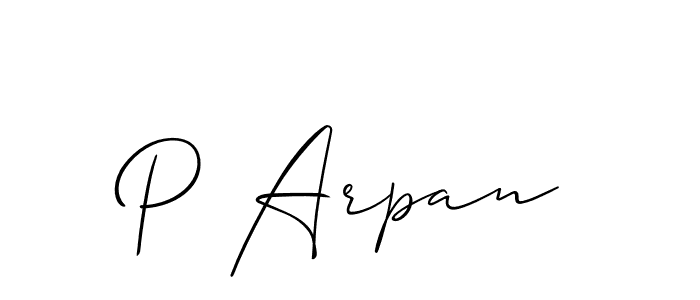 Use a signature maker to create a handwritten signature online. With this signature software, you can design (Allison_Script) your own signature for name P Arpan. P Arpan signature style 2 images and pictures png