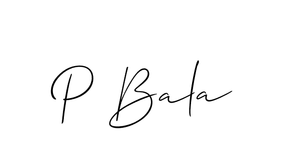 The best way (Allison_Script) to make a short signature is to pick only two or three words in your name. The name P Bala include a total of six letters. For converting this name. P Bala signature style 2 images and pictures png