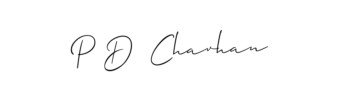 Design your own signature with our free online signature maker. With this signature software, you can create a handwritten (Allison_Script) signature for name P D  Chavhan. P D  Chavhan signature style 2 images and pictures png