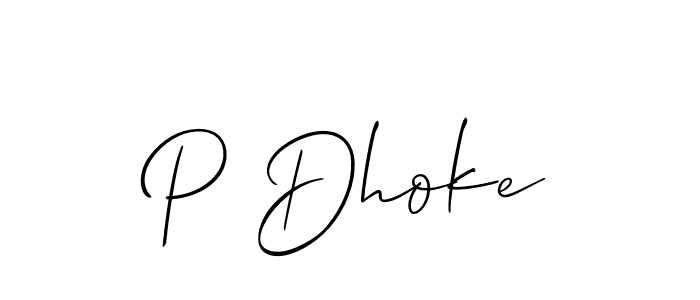 Also we have P Dhoke name is the best signature style. Create professional handwritten signature collection using Allison_Script autograph style. P Dhoke signature style 2 images and pictures png