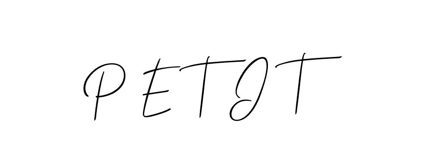 Use a signature maker to create a handwritten signature online. With this signature software, you can design (Allison_Script) your own signature for name P E T I T. P E T I T signature style 2 images and pictures png