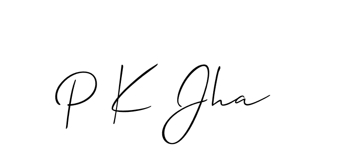 It looks lik you need a new signature style for name P K Jha. Design unique handwritten (Allison_Script) signature with our free signature maker in just a few clicks. P K Jha signature style 2 images and pictures png