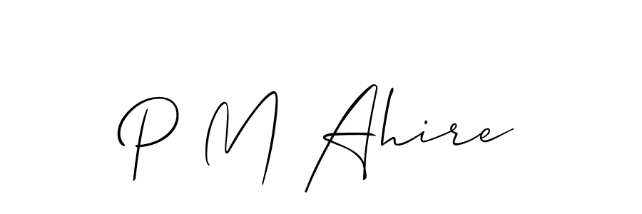 if you are searching for the best signature style for your name P M Ahire. so please give up your signature search. here we have designed multiple signature styles  using Allison_Script. P M Ahire signature style 2 images and pictures png